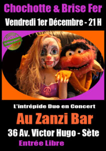 Chochotte & Brise Fer au Zanzi – Bar
